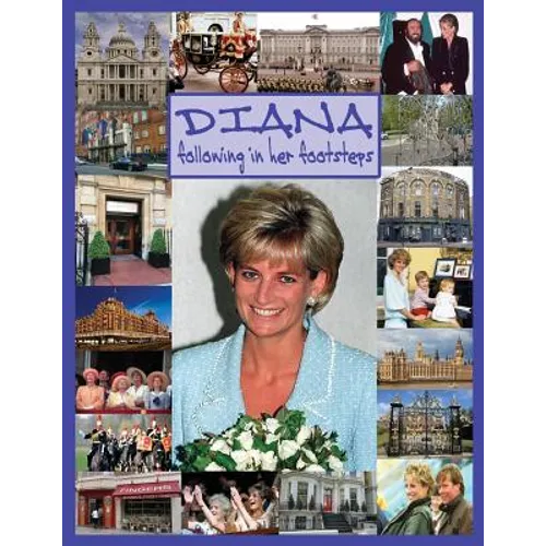 DIANA following in her footsteps - Paperback