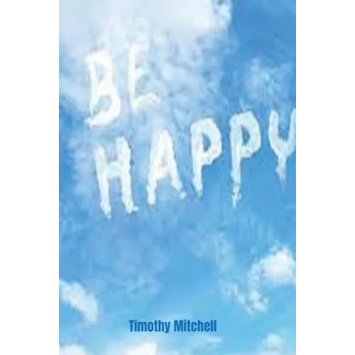 Be Happy. - Paperback