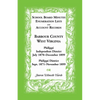 School Board Minutes, Enumerations Lists and Account Records, Barbour County, West Virginia: Philippi Independent District, July 1870-December 1899 Ph - Paperback