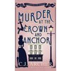 Murder at the Crown and Anchor - Hardcover