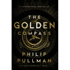 His Dark Materials: The Golden Compass (Book 1) - Paperback
