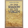 In the Shadow of the Virgin: Inquisitors, Friars, and Conversos in Guadalupe, Spain - Paperback