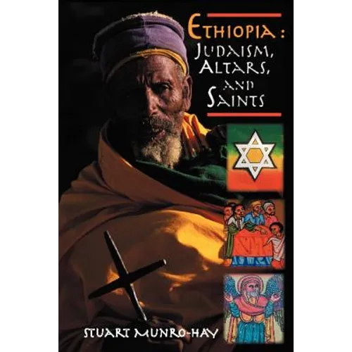 Ethiopia: Judaism, Altars and Saints - Paperback