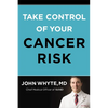 Take Control of Your Cancer Risk - Hardcover