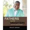 Fathers Raising Daughters After the Loss of a Spouse - Paperback