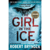 The Girl in the Ice - Paperback