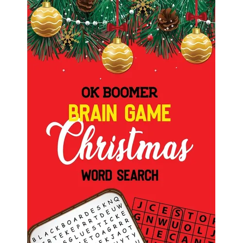 OK Boomer Brian Game Christmas Word Search: 360+ Christmas Word Search Puzzle Book for Adults, Brain Exercise Game, Fun and Festive Word Search Puzzle - Paperback