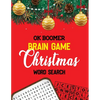 OK Boomer Brian Game Christmas Word Search: 360+ Christmas Word Search Puzzle Book for Adults, Brain Exercise Game, Fun and Festive Word Search Puzzle - Paperback