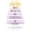 Prayers That Reach the Throne of God - Paperback