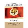 The expendable spy: A tale of World War II - Paperback