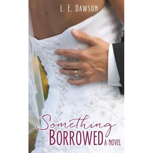 Something Borrowed A Novel - Paperback