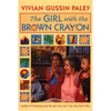 The Girl with the Brown Crayon - Paperback
