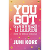 You Got This!: How to Win at College - Paperback