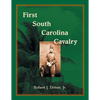 First South Carolina Cavalry - Paperback