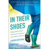 In Their Shoes: Helping Parents Better Understand and Connect with Children of Divorce - Paperback
