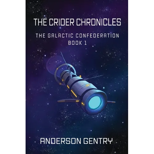 The Crider Chronicles - Paperback
