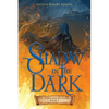 Shadow in the Dark: Volume 1 - Paperback