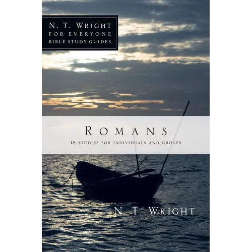 Romans: 18 Studies for Individuals and Groups - Paperback
