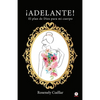 ¡Adelante!: El plan de Dios para mi cuerpo - Paperback