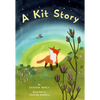 A Kit Story - Board Book