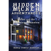 Hidden Mickey Adventures 2: Peter and the Missing Mansion - Paperback