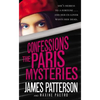 Confessions: The Paris Mysteries - Hardcover