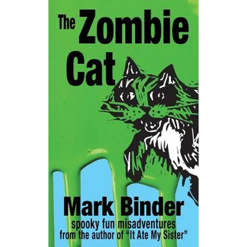 The Zombie Cat: spooky fun misadventures - Hardcover