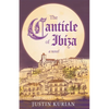 The Canticle of Ibiza - Paperback