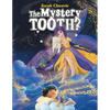 The Mystery Tooth? - Paperback