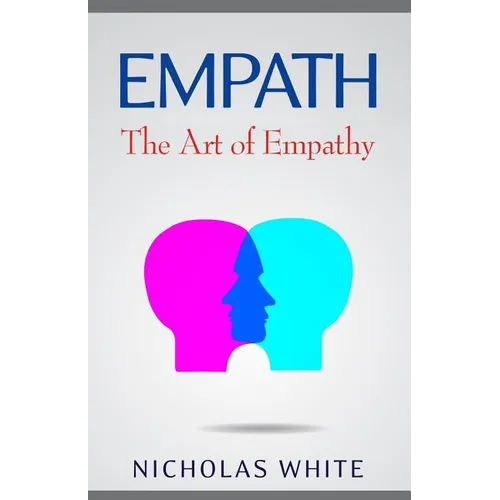 Empath: The Art of Empathy - Paperback