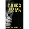 Tried to Be Straight - Options for Gay Christians - Paperback