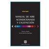 Manual de Aire Acondicionado y Calefaccion: Calculo y Diseño - Paperback