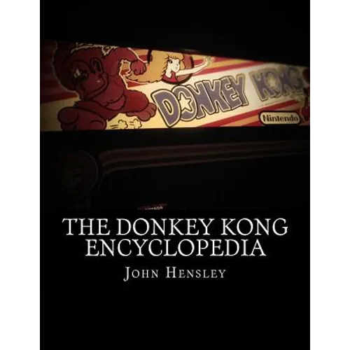 The Donkey Kong Encyclopedia - Paperback