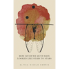 How Much We Must Have Looked Like Stars To Stars: Winner of the 2015 New Women's Voices Series - Hardcover