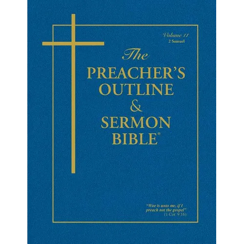 Preacher's Outline & Sermon Bible-KJV-2 Samuel - Paperback