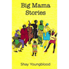 Big Mama Stories - Paperback