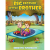 Big Brother, Little Brother - Paperback