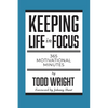 Keeping Life in Focus: 365 Motivational Minutes - Paperback