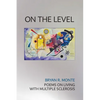 On the Level: Poems on Living with Multiple Sclerosis - Paperback