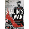 Stalin's War: A New History of World War II - Paperback