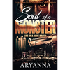 Soul of a Monster: Life of a Rare Breed - Paperback