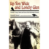 Up Yon Wide and Lonely Glen: Travellers' Songs, Stories and Tunes of the Fetterangus Stewarts - Paperback