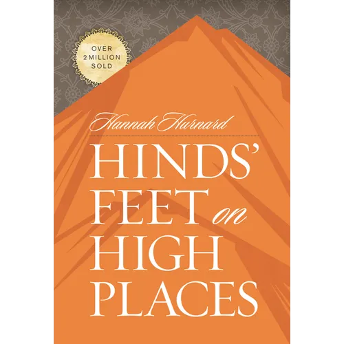 Hinds' Feet on High Places - Hardcover