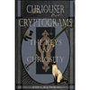 Curiouser Cryptograms: The Keys to Curiosity - Paperback