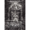 The Deposit of Faith: What the Catholic Church Really Believes: Jesus Teaching Divine Revelation in his Body, the Church - Hardcover