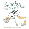 Sancho, the Silly Billy Goat - Paperback