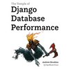 The Temple of Django Database Performance - Paperback