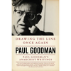 Drawing the Line Once Again: Paul Goodman's Anarchist Writings - Paperback