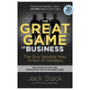 The Great Game of Business: The Only Sensible Way to Run a Company - Paperback