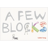 A Few Blocks - Hardcover